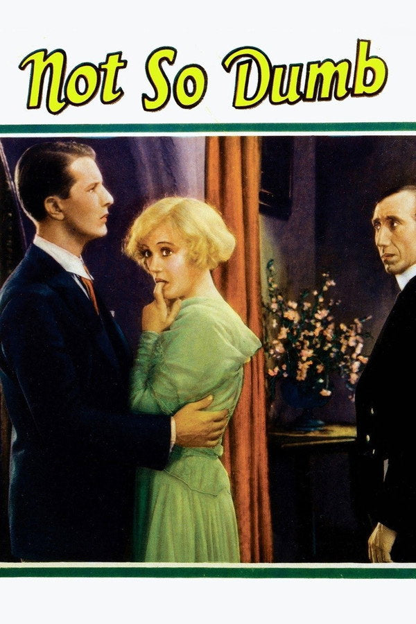 Not So Dumb (1930) - Premium Movie Poster