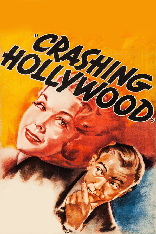 Crashing Hollywood (1938) - Premium Movie Poster