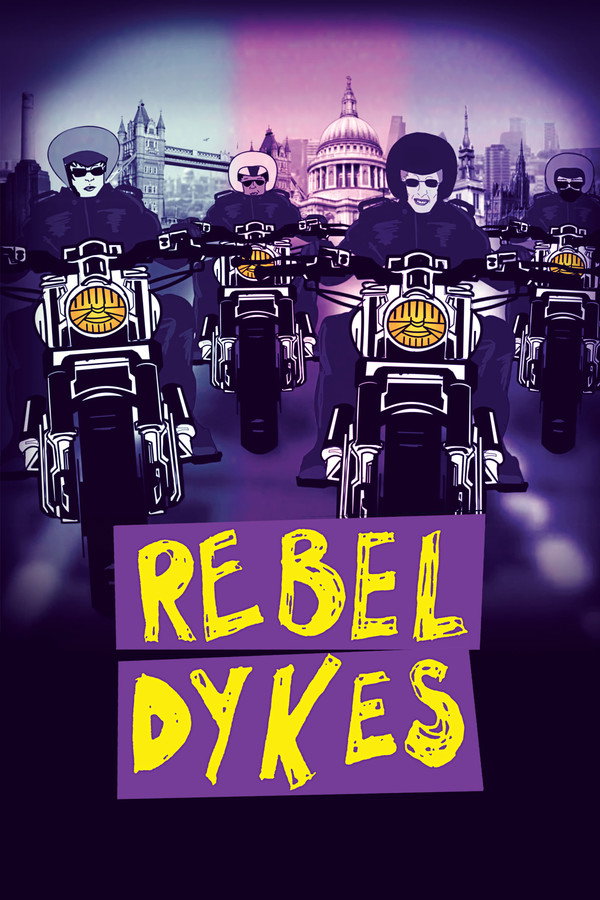 Rebel Dykes (2021) - Premium Movie Poster