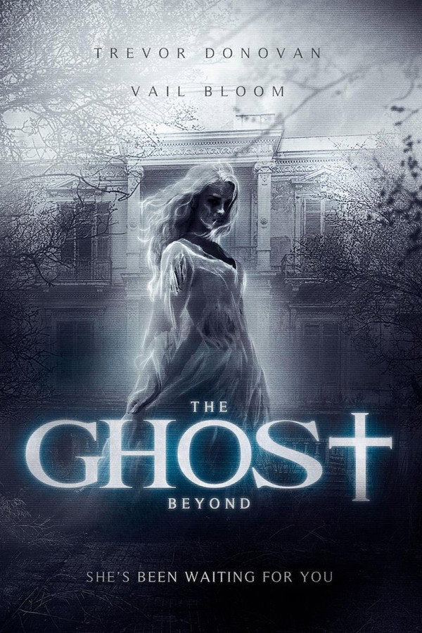 The Ghost Beyond (2018) - Premium Movie Poster