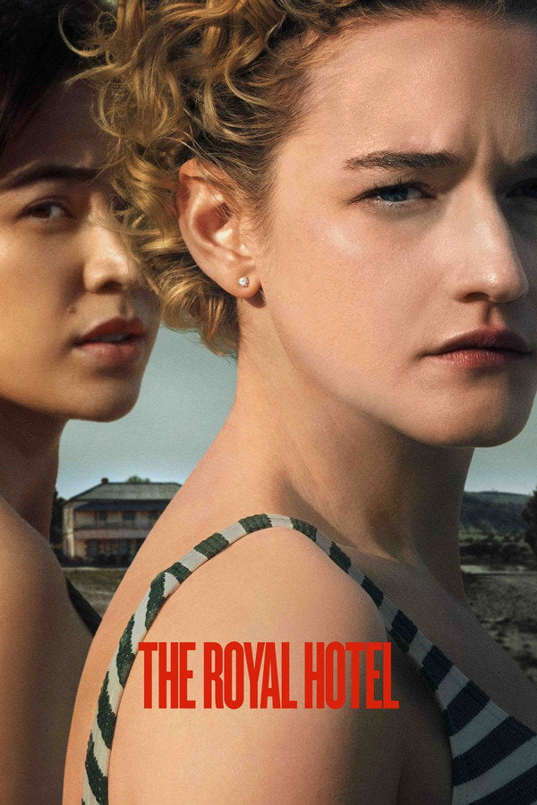 The Royal Hotel (2023) - Premium Movie Poster