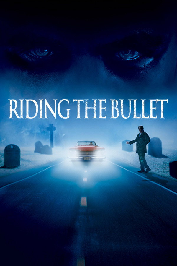 Riding the Bullet (2005) - Premium Movie Poster