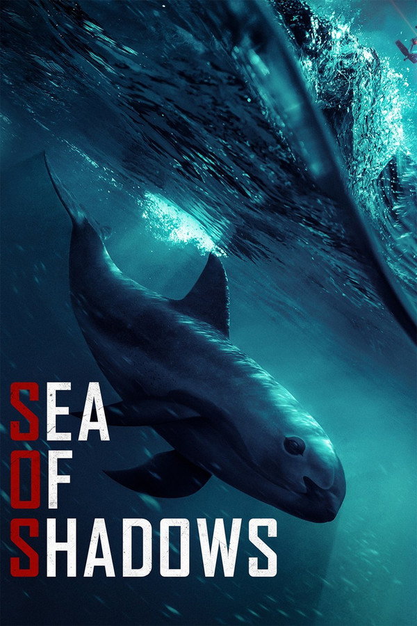 Sea of Shadows (2019) - Premium Movie Poster