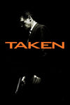 Taken (2009) - Premium Movie Poster