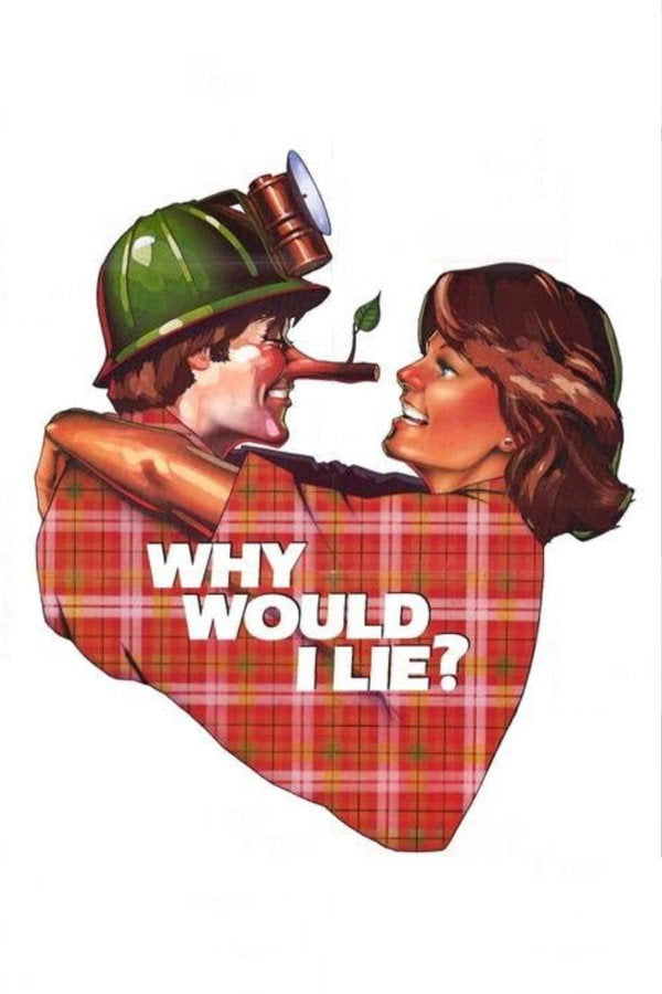 Why Would I Lie? (1980) - Premium Movie Poster