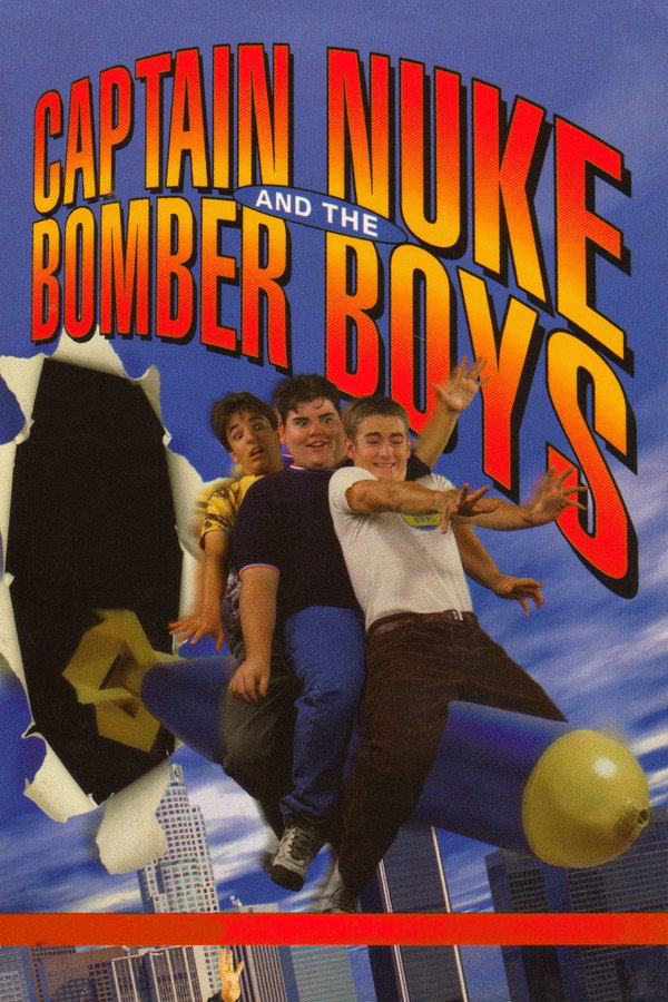 Captain Nuke and the Bomber Boys (1995) - Premium Movie Poster