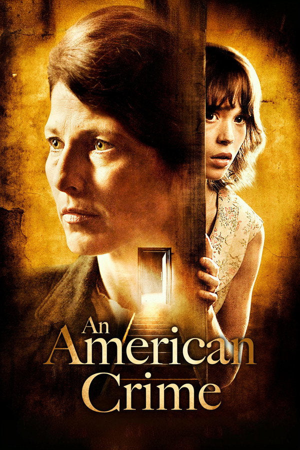 An American Crime (2007) - Premium Movie Poster