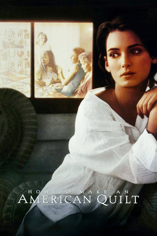 How to Make an American Quilt (1995) - Premium Movie Poster