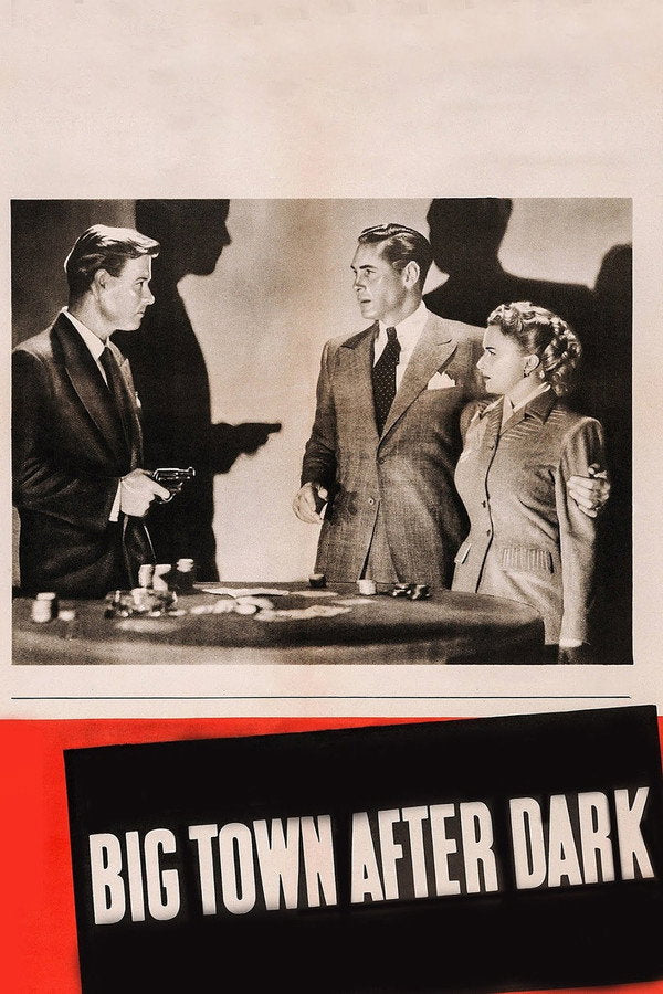 Big Town After Dark (1947) - Premium Movie Poster