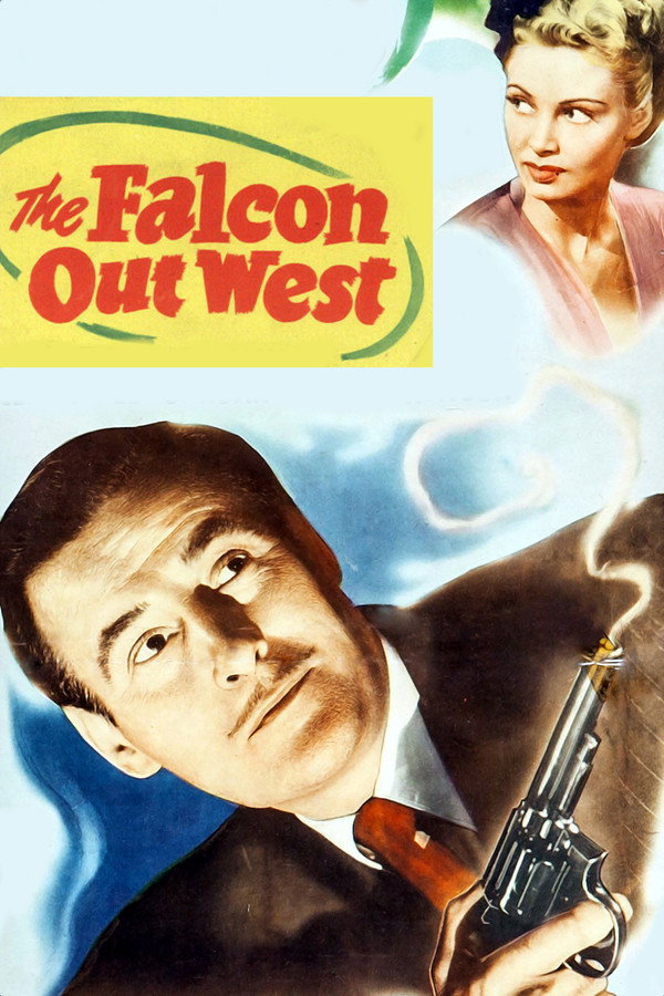 The Falcon Out West (1945) - Premium Movie Poster