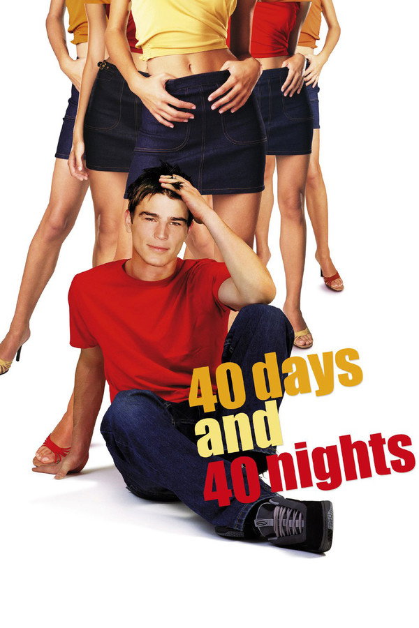 40 Days and 40 Nights (2002) - Premium Movie Poster