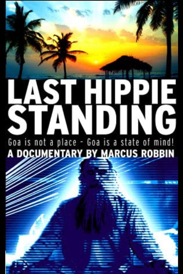 Last Hippie Standing (2002) - Premium Movie Poster