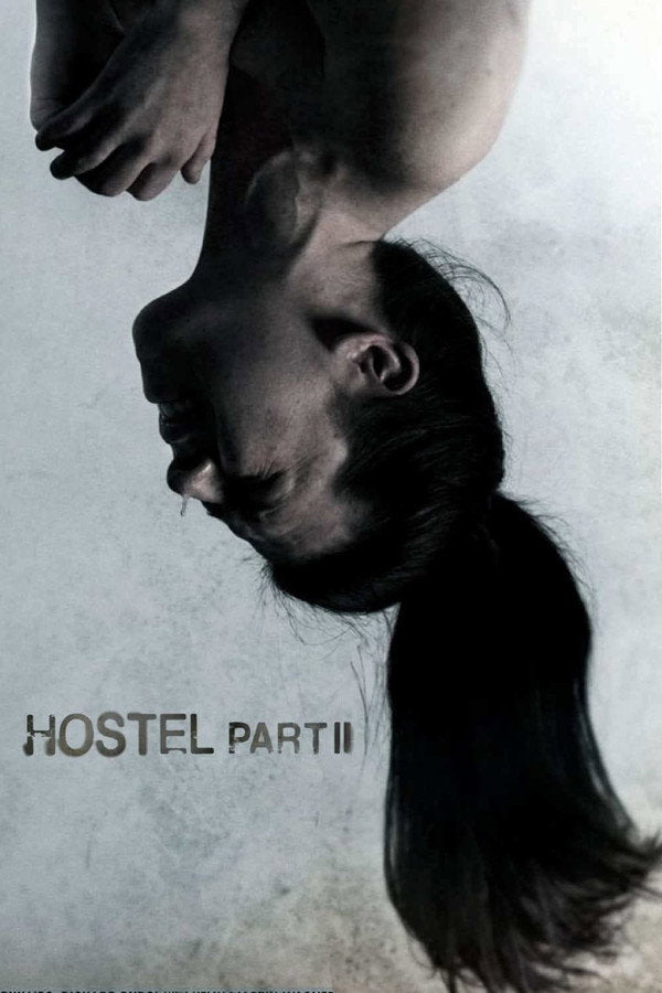 Hostel: Part II (2007) - Premium Movie Poster
