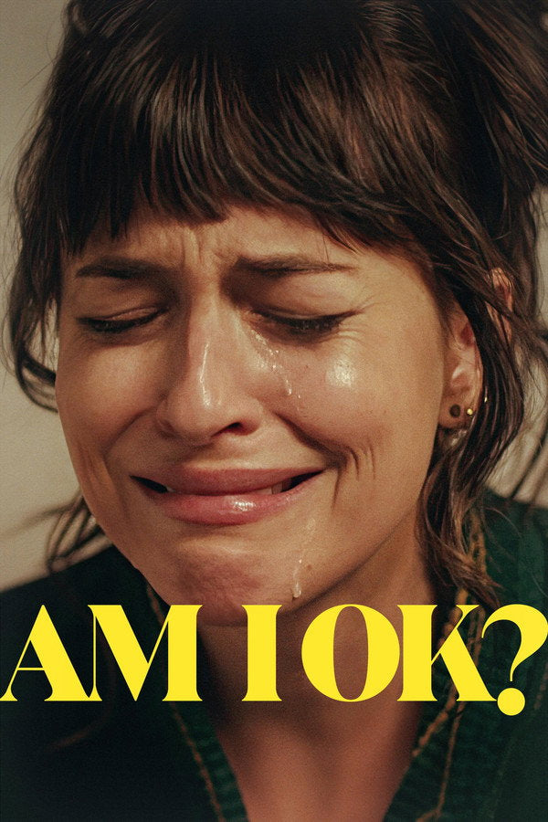 Am I OK? (2024) - Premium Movie Poster