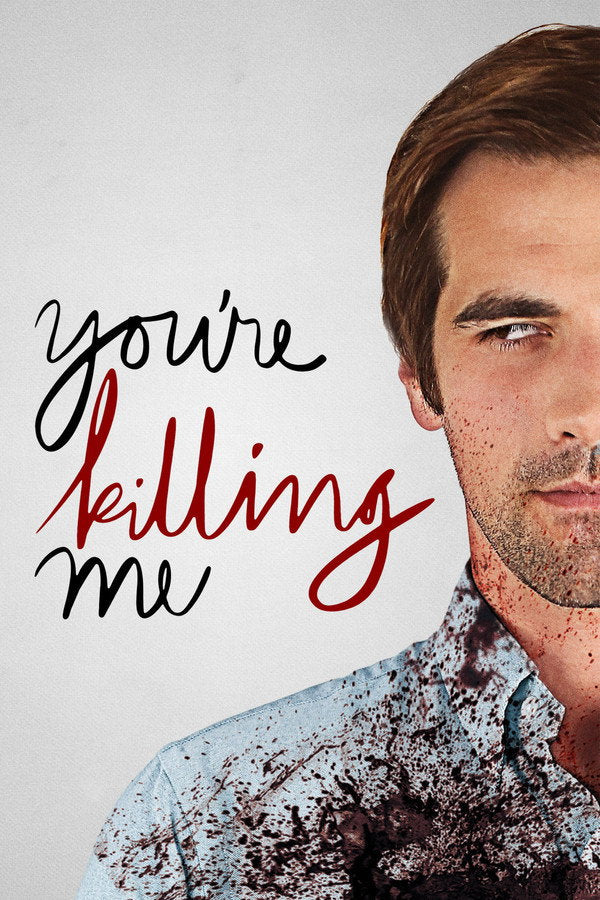 You're Killing Me (2023) - Premium Movie Poster