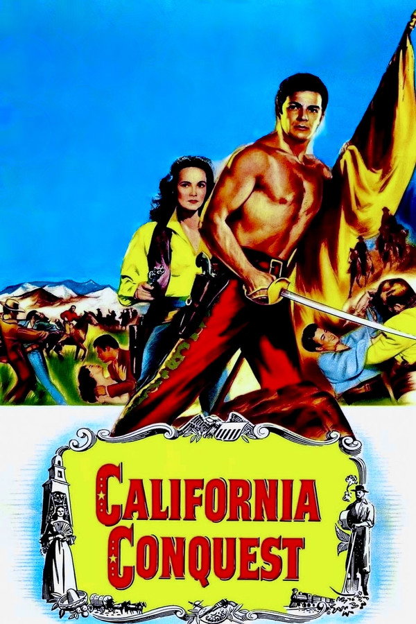 California Conquest (1952) - Premium Movie Poster