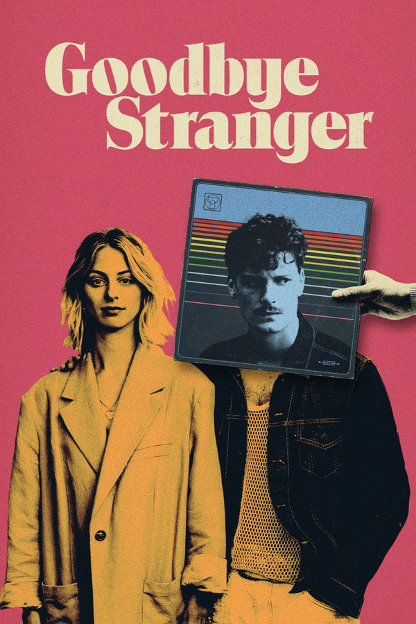 Goodbye Stranger (2023) - Premium Movie Poster