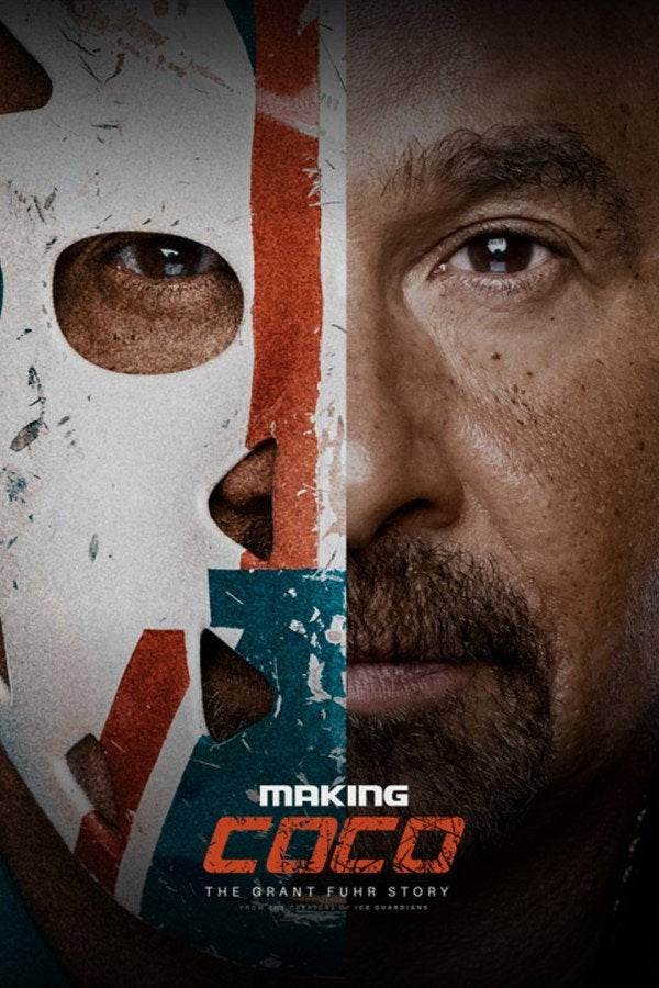 Making Coco: The Grant Fuhr Story (2019) - Premium Movie Poster