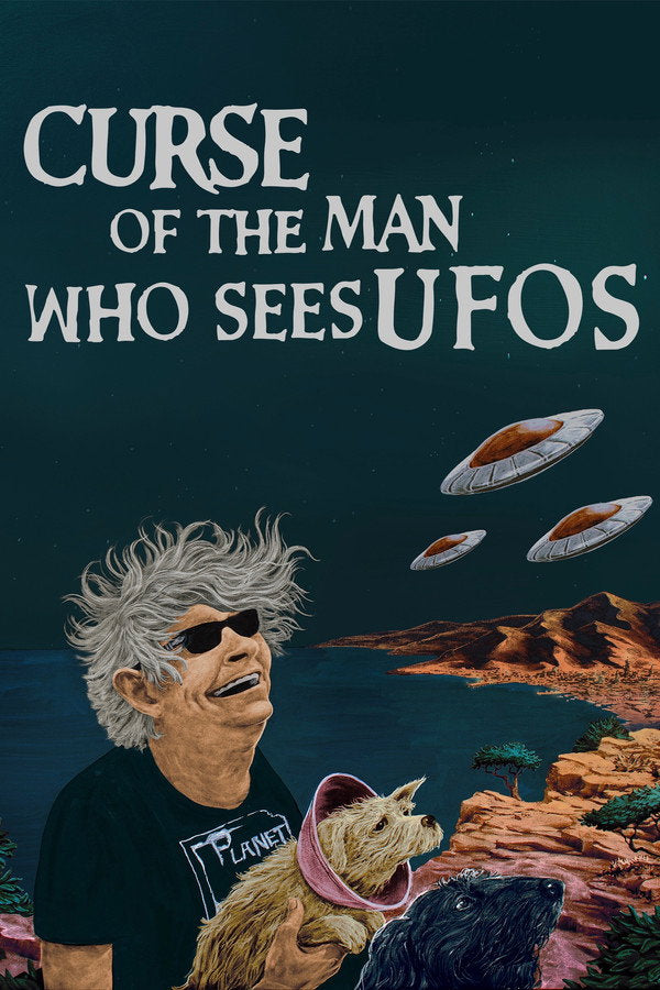 Curse of the Man Who Sees UFOs (2016) - Premium Movie Poster