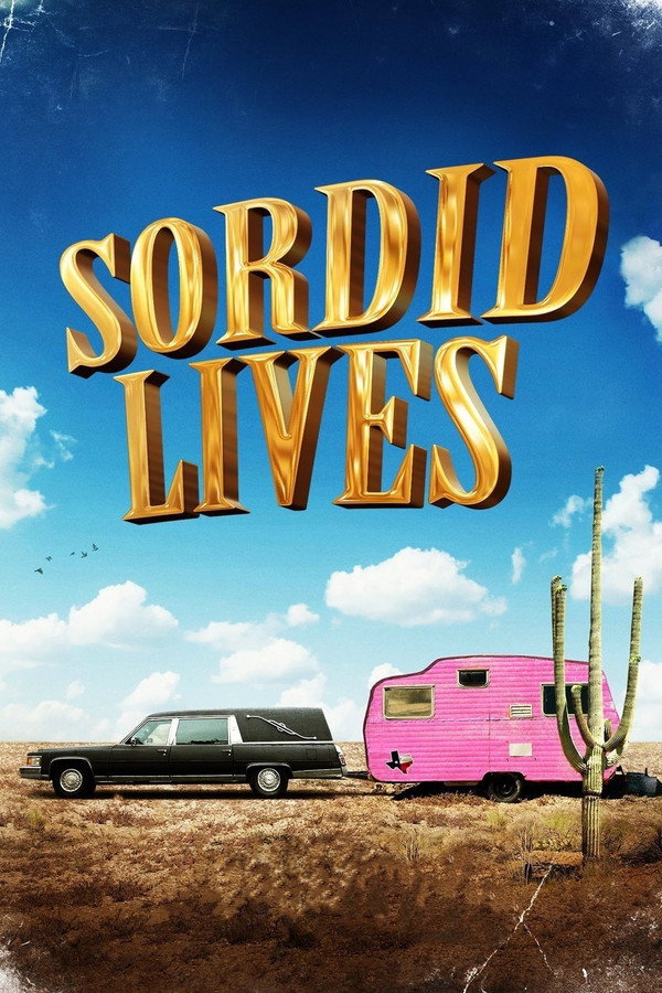 Sordid Lives (2001) - Premium Movie Poster