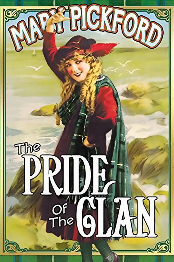 The Pride of the Clan (1917) - Premium Movie Poster