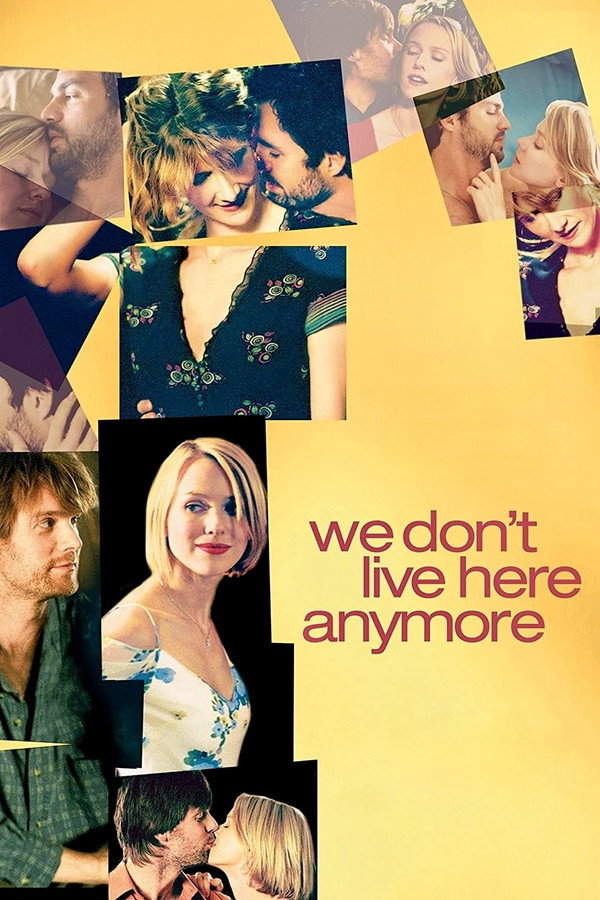 We Don't Live Here Anymore (2004) - Premium Movie Poster