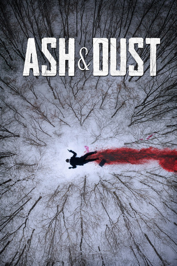 Ash & Dust (2022) - Premium Movie Poster