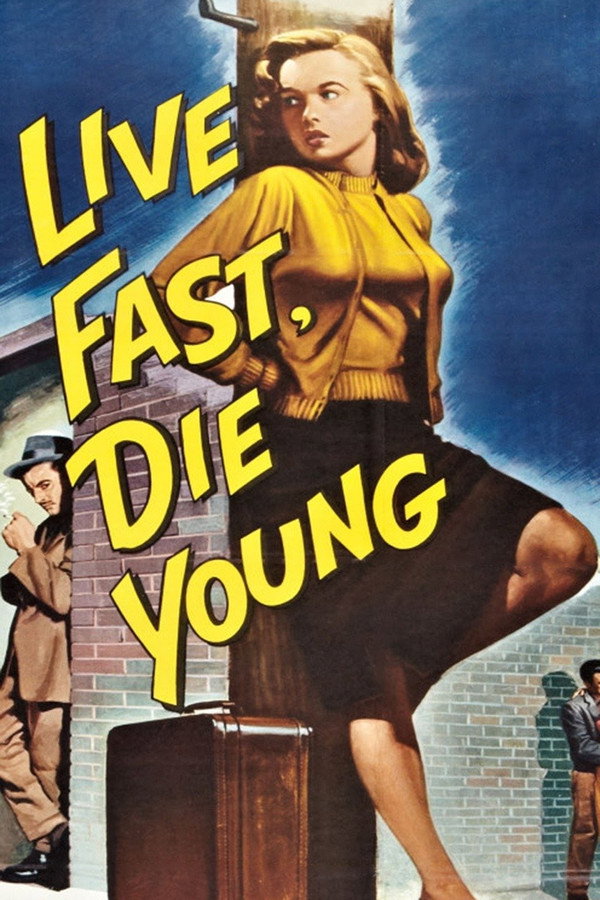 Live Fast, Die Young - Premium Movie Poster