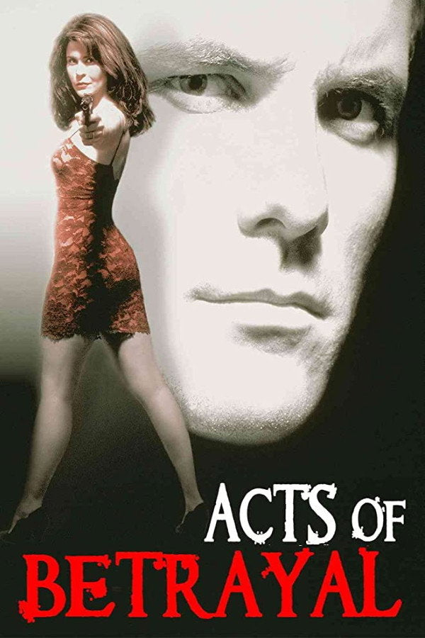 Acts of Betrayal (1997) - Premium Movie Poster