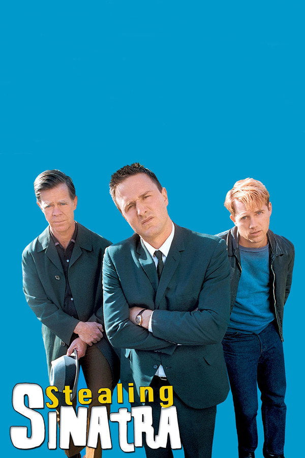 Stealing Sinatra (2003) - Premium Movie Poster