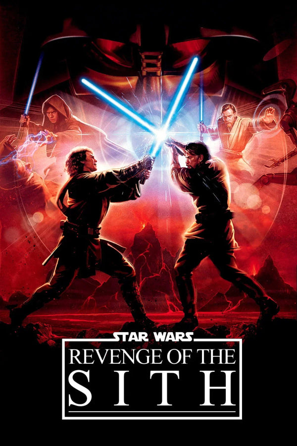 Revenge of the Sith 2005 Star Wars Poster - Premium Movie Poster