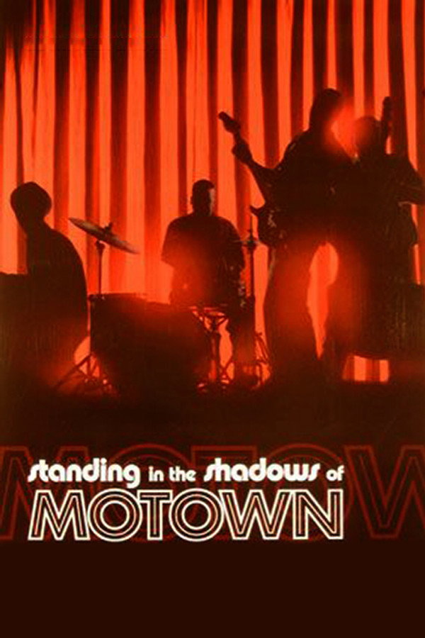 Standing in the Shadows of Motown (2002) - Premium Movie Poster