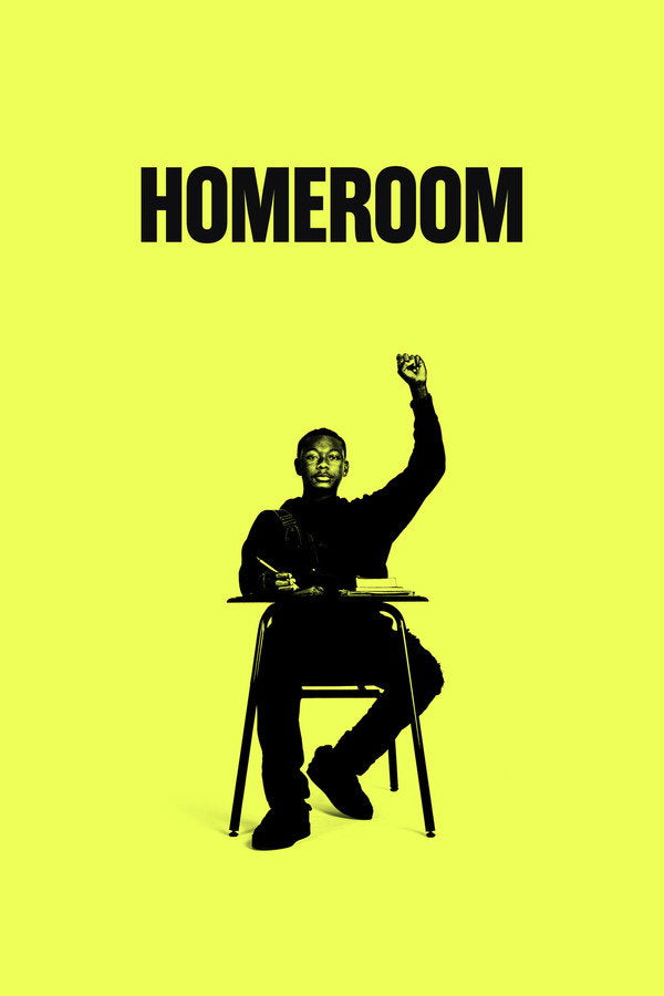 Homeroom (2021) - Premium Movie Poster