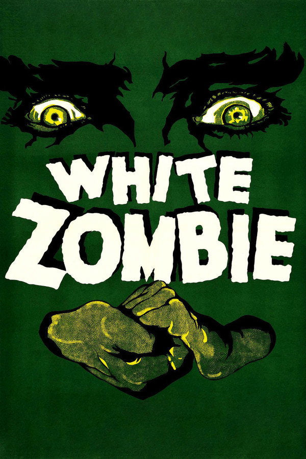 White Zombie (1932) - Premium Movie Poster