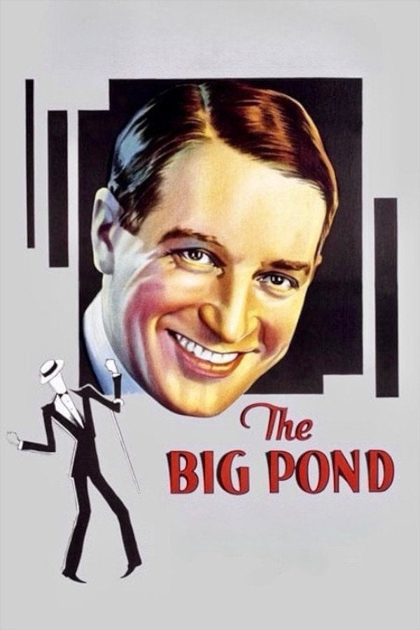The Big Pond (1930) - Premium Movie Poster