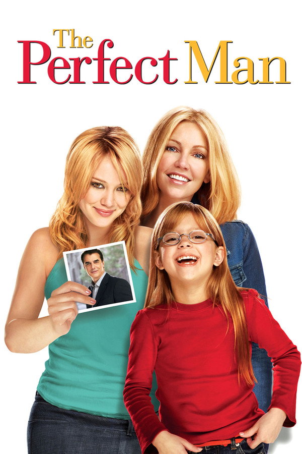 The Perfect Man (2005) - Premium Movie Poster