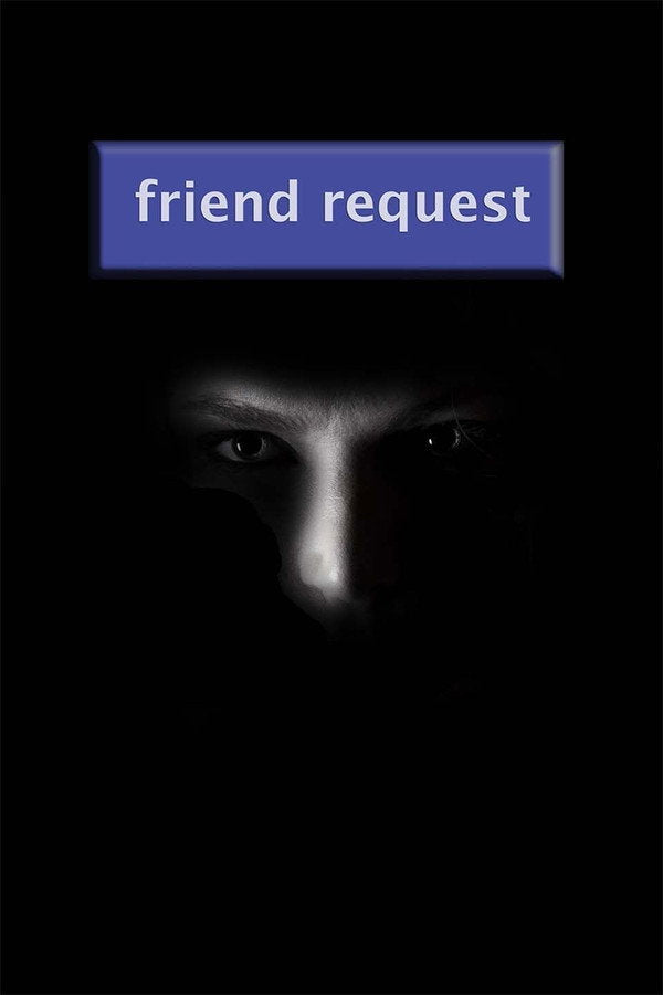 Friend Request (2017) - Premium Movie Poster