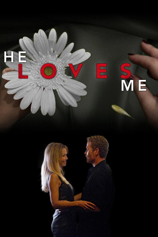 He Loves Me (2018) - Premium Movie Poster