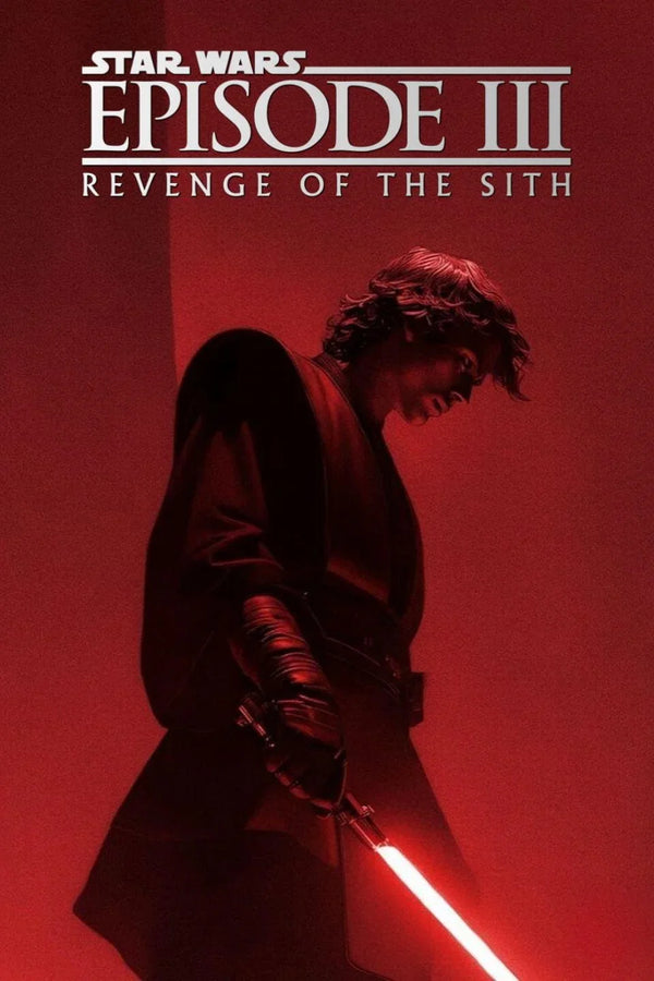 Star Wars Episode III Revenge of the Sith 2005 Poster - Premium Movie Poster