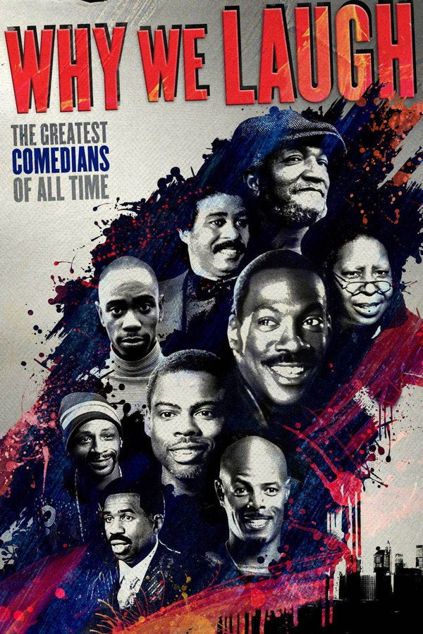 Why We Laugh: Black Comedians on Black Comedy (2009) - Premium Movie Poster
