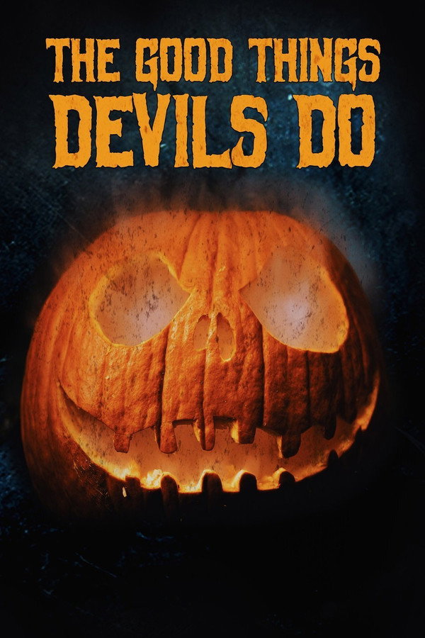 The Good Things Devils Do (2020) - Premium Movie Poster