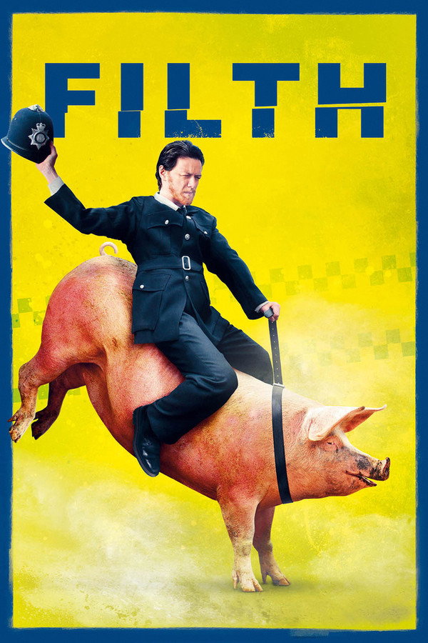 Filth (2014) - Premium Movie Poster