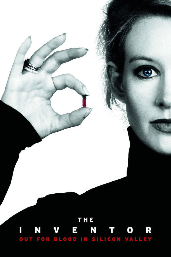 The Inventor: Out for Blood in Silicon Valley (2019) - Premium Movie Poster