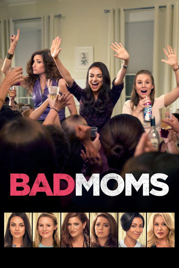 Bad Moms (2016) - Premium Movie Poster