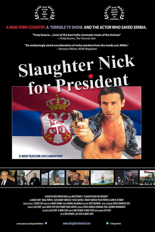 Slaughter Nick for President (2013) - Premium Movie Poster