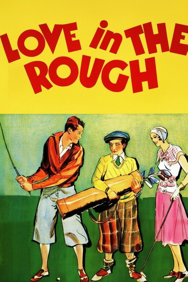 Love in the Rough (1930) - Premium Movie Poster