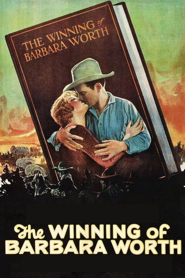 The Winning of Barbara Worth (1926) - Premium Movie Poster