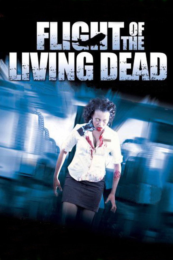 Flight of the Living Dead (2008) - Premium Movie Poster