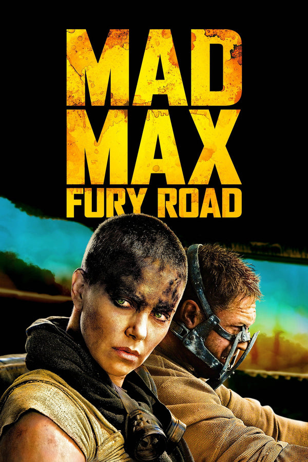 Mad Max: Fury Road (2015) - Premium Movie Poster