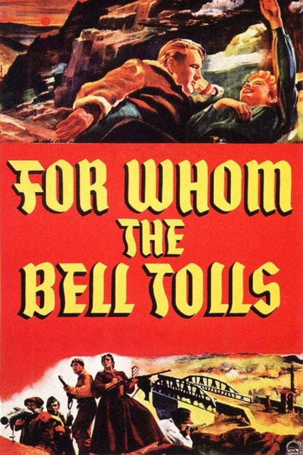 For Whom the Bell Tolls (1943) - Premium Movie Poster